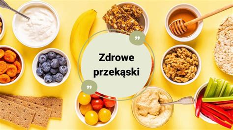 Zdrowe przekąski poznaj najlepsze pomysły Dieta Pomelo