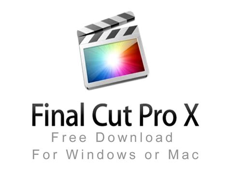 Free Download Final Cut Pro X For Windows Or Mac Best Pc Software