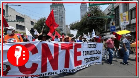 Les Ganaron El Zócalo A Los Prianistas El Plantón De La Cnte Permanecerá En El Zócalo De La