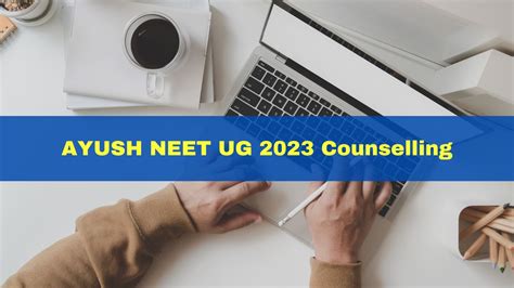 AYUSH NEET UG 2023 Counselling Round 3 Registration Starts Today At