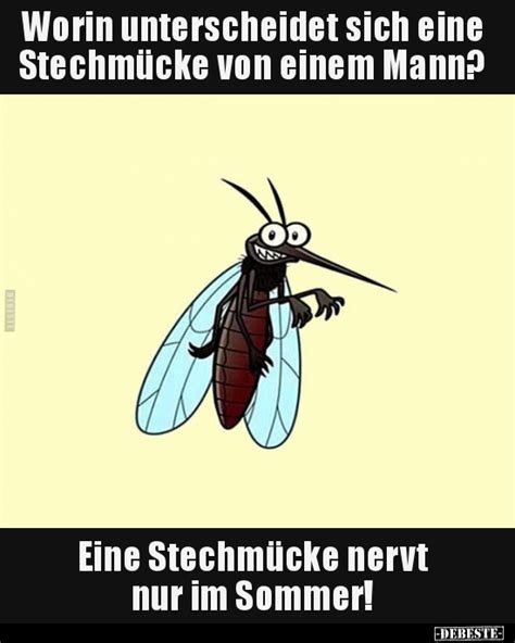 Worin unterscheidet sich eine Stechmücke von einem Mann?.. - DEBESTE.de