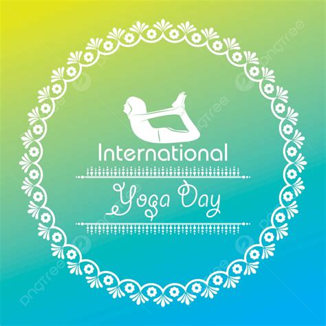 Illustration Of Woman International Yoga Day International Yoga Day