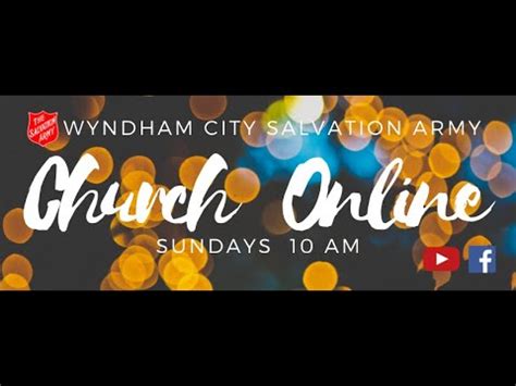 Sunday Morning Church Wyndham City Salvos 16th August 2020 YouTube