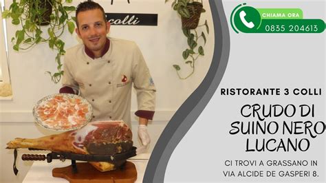 Crudo Di Suino Nero Lucano Ristorante Colligrassano Youtube