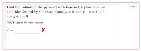 Solved Find the volume of the pyramid with base in the plane | Chegg.com 