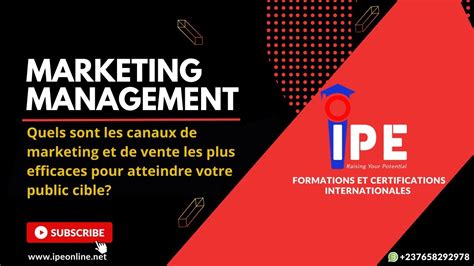 Quels Sont Les Canaux De Marketing Et Vente Les Plus Efficaces Pour