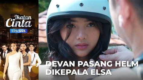 Bikin Baper Elsa Gak Mau Naik Motor Sama Devan Ikatan Cinta Eps