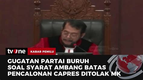 Soal Syarat Ambang Batas Pencalonan Capres MK Tolak Gugatan Partai