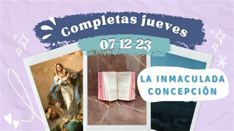 Completas De Hoy Jueves De Diciembre De Completas De