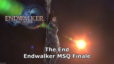 The End FFXIV Endwalker MSQ Finale YouTube