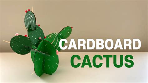 [recycling Art] How To Make A Cardboard Cactus Diy 3d Cactus Craft