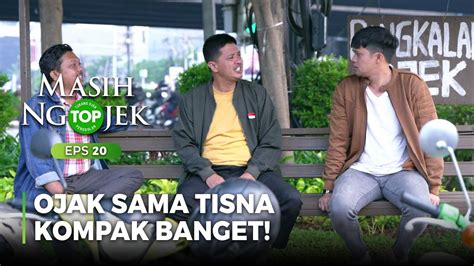 Ojak Sama Tisna Kompak Banget Jawabnya TOP MASIH NGOJEK Part 1 6