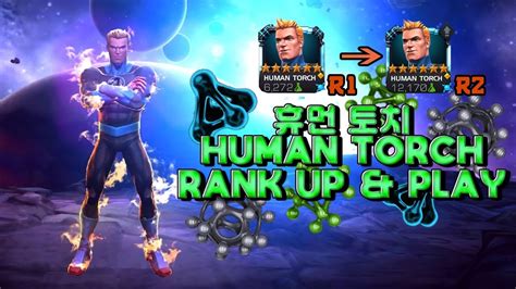 Marvel Contest Of Championsmcoc Human Torch Rank Up And Play6 Star Rank 2 Youtube