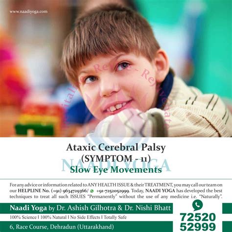 Ataxic Cerebral Palsy (TYPE 3) – (SYMPTOM 11 – SLOW EYE MOVEMENTS ...