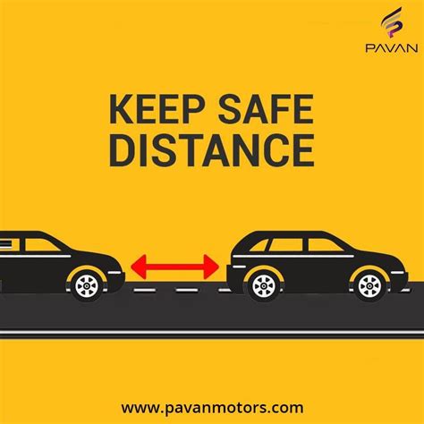 Maintain At Least A Three Second Following Distance To Help Avoid