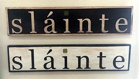 Sláinte Sign Gaelic Irish Primitive Vintage Rustic