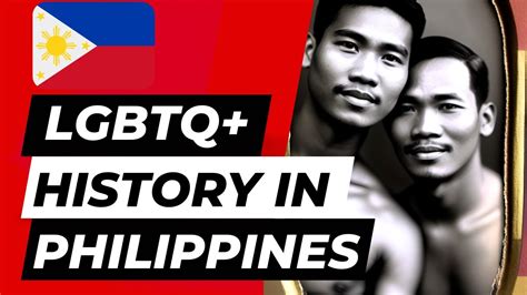 History Of Gays In The Philippines Youtube