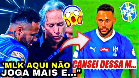 Ih Jorge Jesus Soltou O Verbo E Detona Neymar Ninguem Esperava