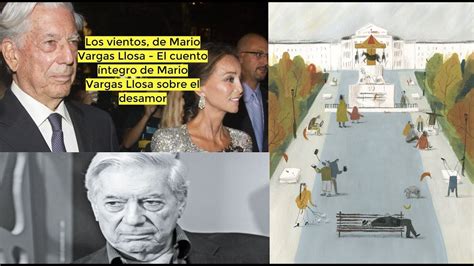 Los Vientos De Mario Vargas Llosa El Cuento Ntegro De Mario Vargas