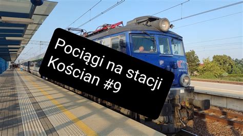 Pociągi na stacji Kościan 9 YouTube