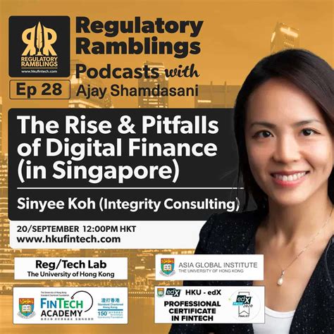 rise  pitfalls  digital finance  singapore regulatory