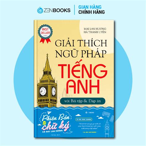 Sách Giải Thích Ngữ Pháp Tiếng Anh Mai Lan Hương Có Chữ Ký