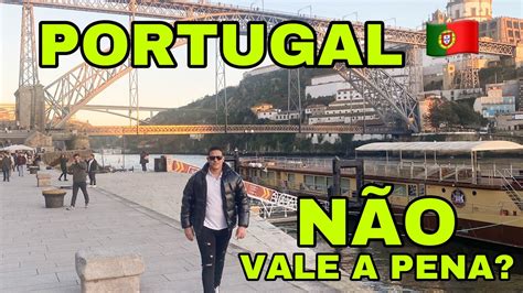 VALEU A PENA VIR PARA PORTUGAL 3 Anos Morando Na Europa Nossa