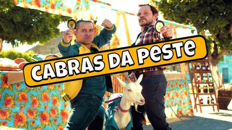 Cabras Da Peste Crítica Youtube