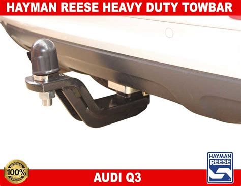 Shop Hayman Reese Heavy Duty Towbar To Suit AUDI Q3 03 2012 07 2019