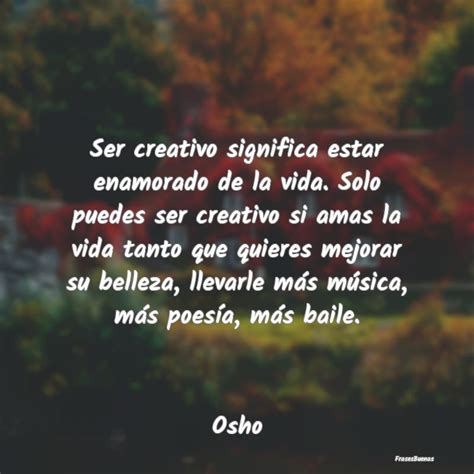 40 Frases Inspiradoras De Osho