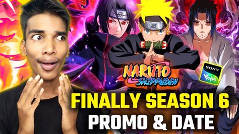 Finally Naruto Shippuden Hindi Dub Season 6 Promo Release Date