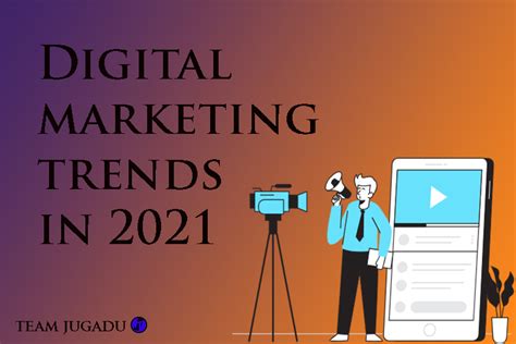 Top 5 Digital Marketing Trends You Can T Ignore In 2021