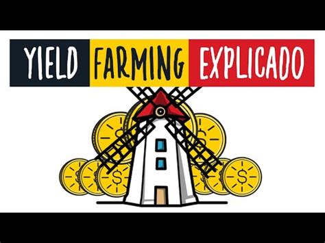 Yield Farming Qu Es C Mo Funciona Y Qu Riesgos Implica Ingresos