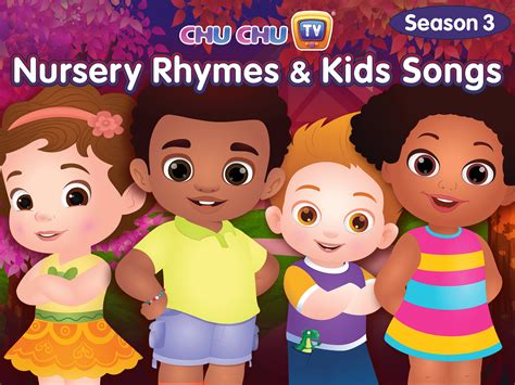 Prime Video: ChuChu TV Nursery Rhymes and Kids Songs - Season 3