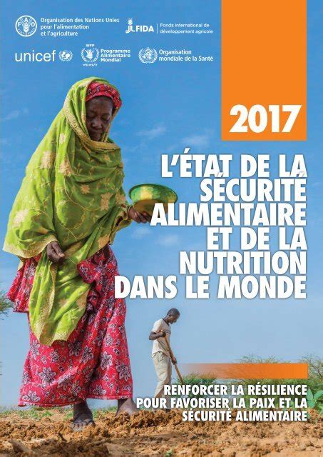 LÉtat De La Sécurité Alimentaire Et De La Nutrition Dans Le Monde 2017