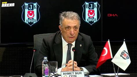 Beşiktaş Başkanı Ahmet Nur Çebi den Galatasaray Dursun Özbek ve Erden