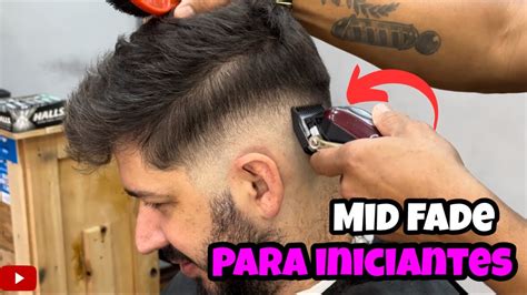 Como Fazer Corte Degrade Mid Fade Para Barbeiros Iniciantes Youtube