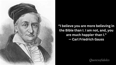 Famous Quotes Of Carl Friedrich Gauss Quotesofidols