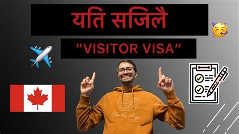 Visitor Visa Fully Explained Document And Requirements Of Visit Visa Nepali In Canada Sampurna