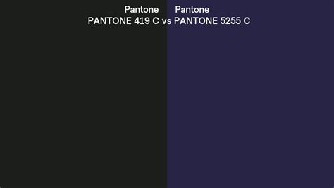 Pantone 419 C Vs Pantone 5255 C Side By Side Comparison