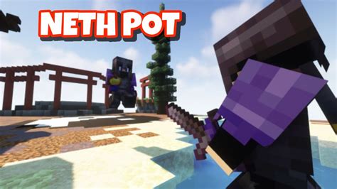 Saya Latihan Neth Pot PVP Di Minecraft YouTube