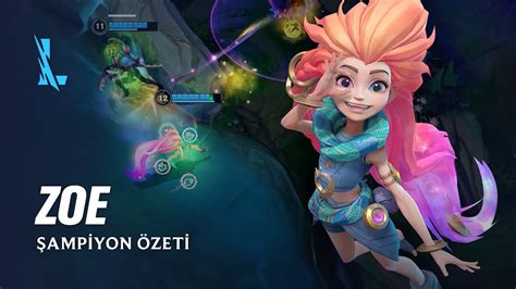 Zoe Şampiyon Özeti Oynanış League of Legends Wild Rift YouTube