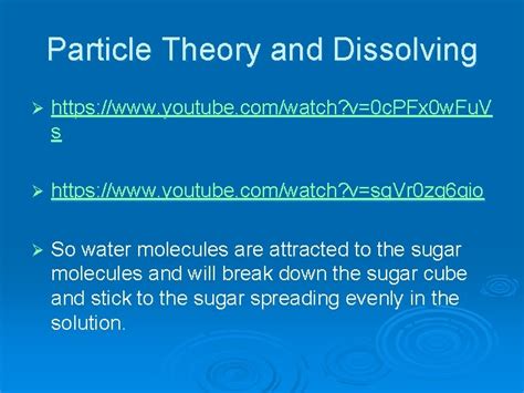 Particle Theory And Dissolving Particle Theory And Dissolving