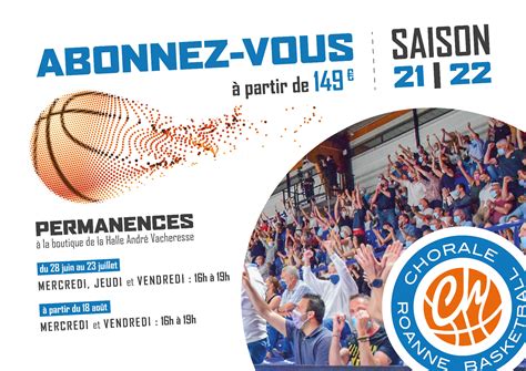 Chorale Roanne Basket Abonnement 2021 22 La Campagne Est Ouverte