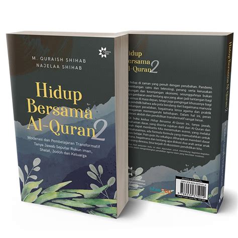 Jual Hidup Bersama Al Quran Moderasi Dan Pembelajaran Transformatif