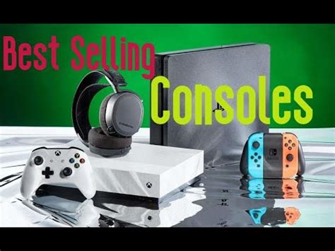 The Best Selling Consoles Of All Time YouTube