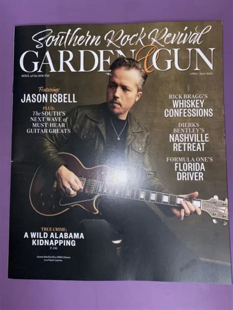 Garden Gun Magazine April May Jason Isbell Cover