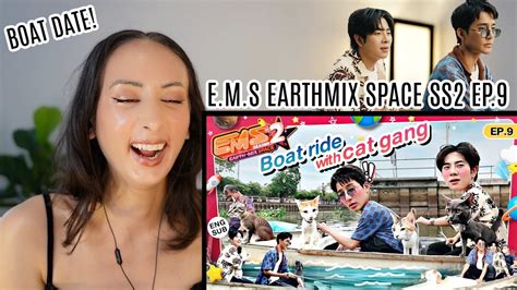 EMS EARTH MIX SPACE SS2 EP 9 REACTION Rowing Boats Cats And Art