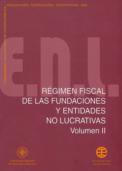 R Gimen Fiscal De Las Fundaciones Y Entidades No Lucrativas Vol Ii