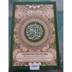 Jual Al Quran Terjemahan Dan Tafsir Per Kata Jabal A5 Dan A4 Jakarta